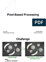 Pixel-Based Processing: ECE 847: Digital Image Processing Stan Birchfield Clemson University