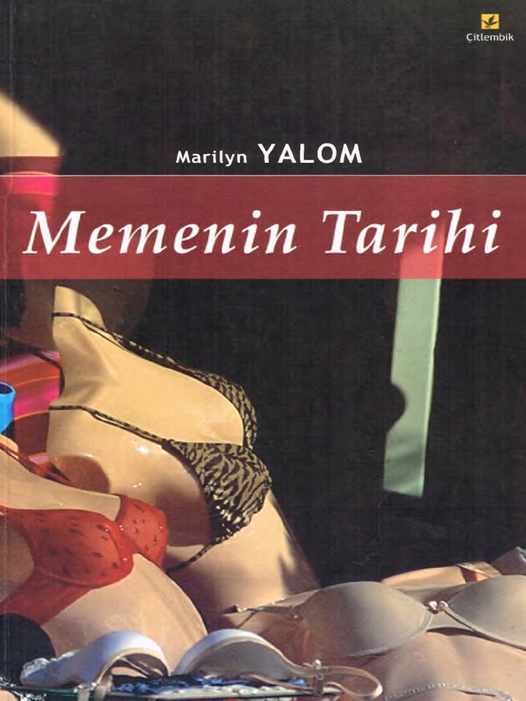 Memenin Tarihi Marilyn Yalom hq picture