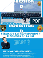 Servicios Extraordinarios de La PNP y Funciones de La Use