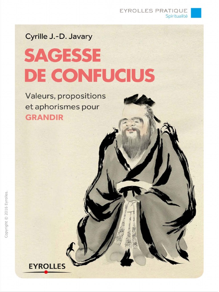 Sagesse de Confucius Confucianisme Confucius