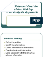 Using Relevant Cost For Decision Making CVP Analysis Approach