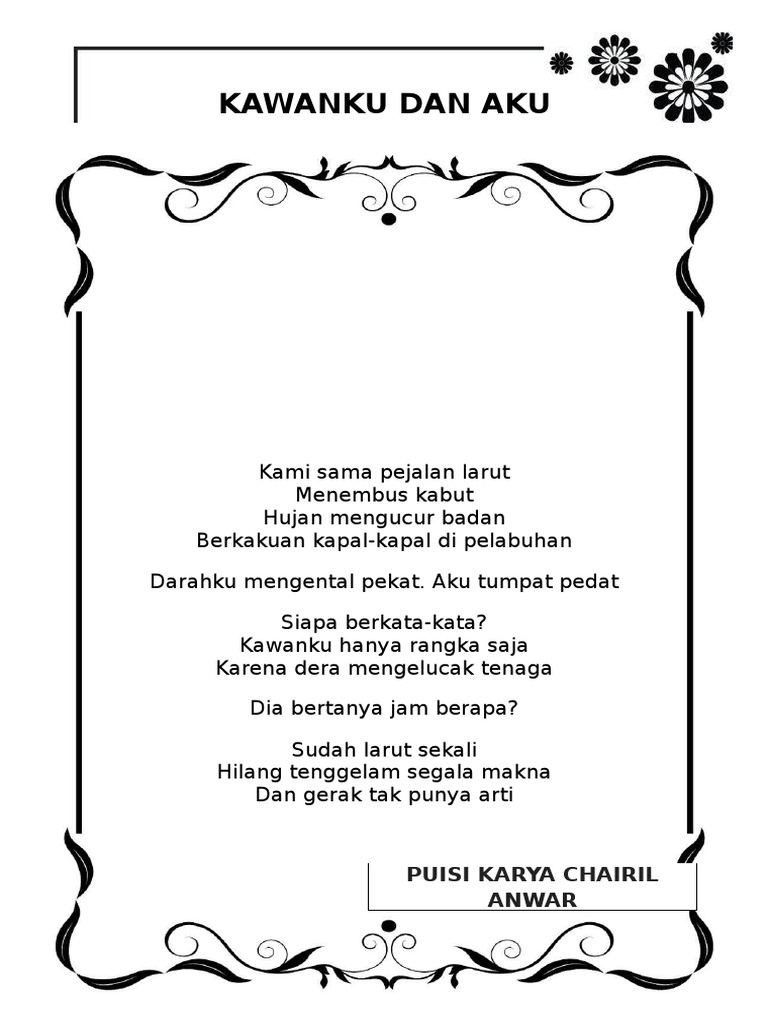 Puisi Kawanku Dan Aku Karya Chairil Anwar KT Puisi Puisi Kawanku Dan Aku Karya Chairil Anwar KT Puisi
