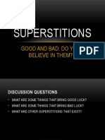 Superstitions