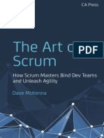The Art of Scrum How Scrum Masters Bind Dev Teams and Unleash Agility