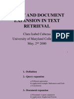 Query and Document Expansion in Text Retrieval: Clara Isabel Cabezas University of Maryland College Park May, 2 2000