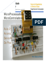 Microprocessadores Microcontroladores: Aula 21 Aciona Servo-M de Posi
