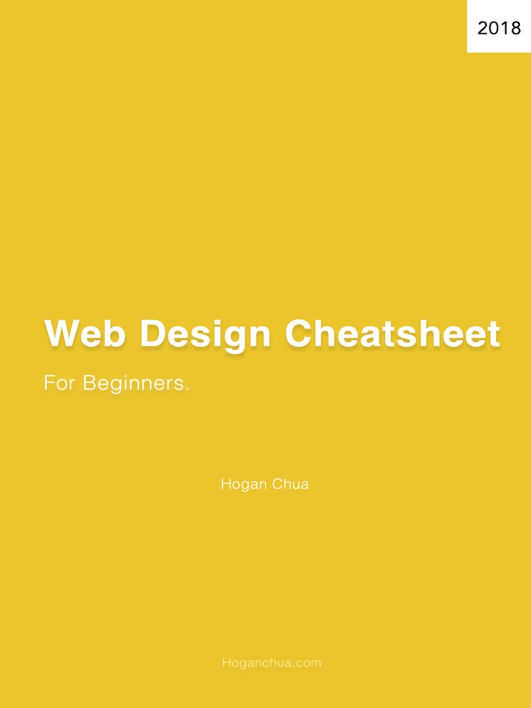 Web Design Cheatsheet Web Design Cheatsheet: For Begi Nners | PDF
