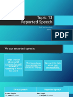 Topic 13 Reported Speech: Erik Yair Luna Avila 2649245