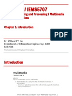 IERG4190 / IEMS5707: Multimedia Coding and Processing / Multimedia Coding Applications Chapter 1: Introduction