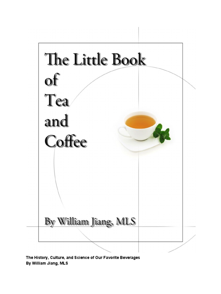 The Free Little Book of Tea and Coffee | PDF | Coffee | Caffeine