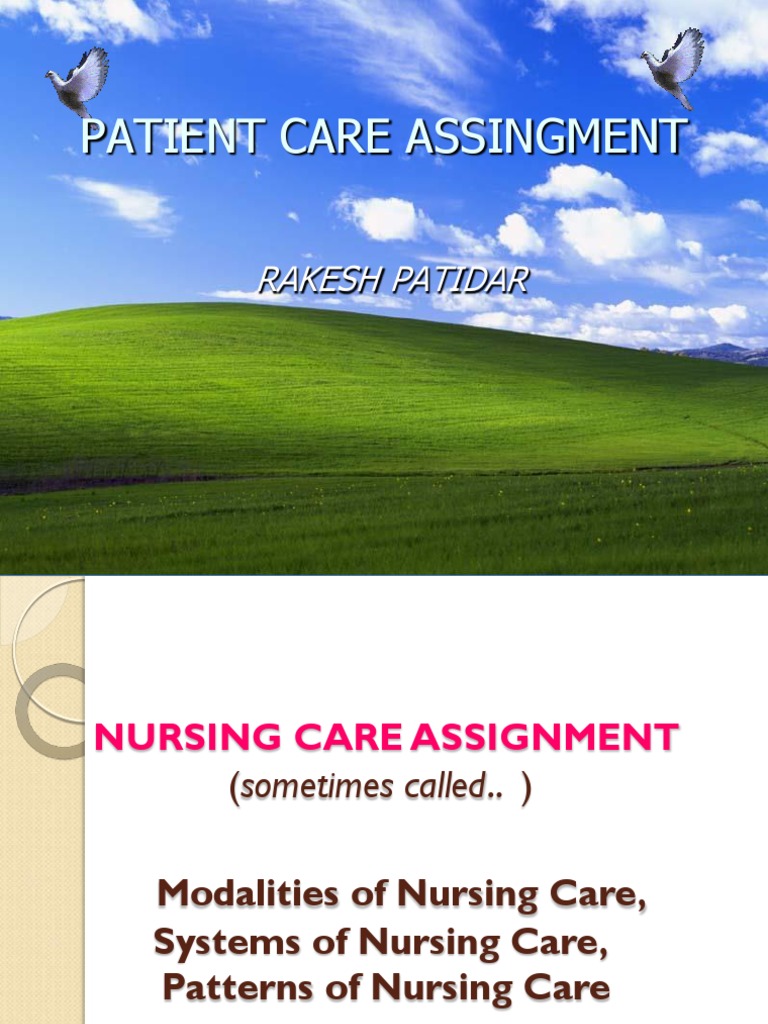 Nursing Care Assignment Methods | PDF | Nursing | Patient
