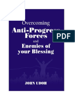Overcoming Anti-Progress Forces