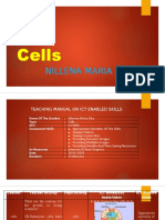 Cells: Nillena Maria Siby