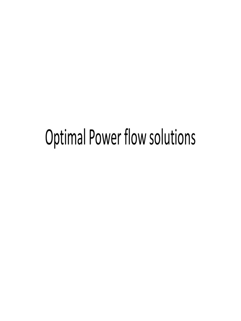 Optimal Power Flow Solutions | PDF | Mathematical Optimization | Loss ...