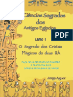 As Ciências Sagradas Dos Antigos Egípcios Segredo Dos Cristais