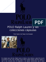 Víctor Zapata, Ana Vargas, Luis Irausquín - POLO Ralph Lauren y Las Colecciones Cápsulas