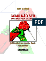 Como Não Ser Enganado Pela Esquerda - ADMS de Direita