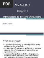 SEM Fall 2010 Introduction To System Engineering: Sahar Idrees