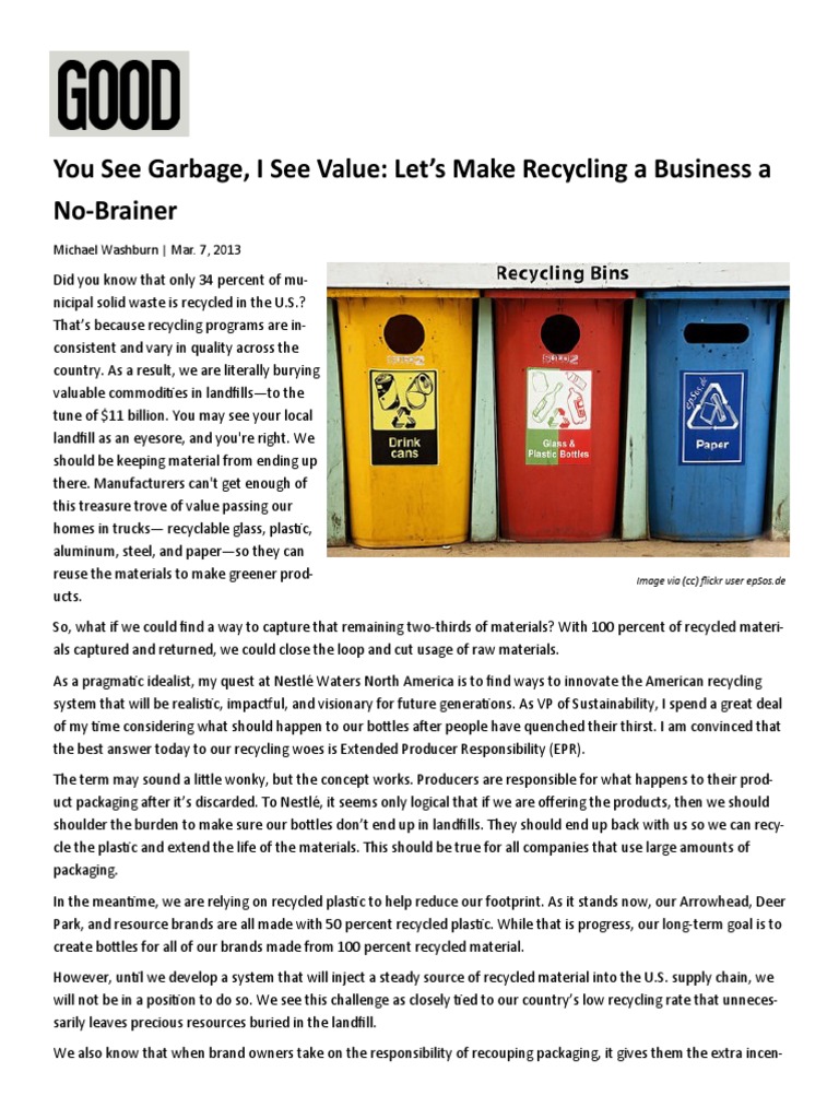 GoodYou See Garbage I See Value Lets Make Recycling A Business No Brainer PDF Recycling