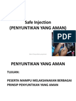 SAFE INJECTION (Penyuntikan Yang Aman)