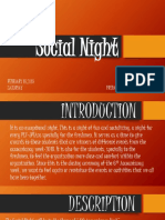 Social Night: FEBRUARY 16,2019 Saturday Prepared By: Rodellyn P. Mejia