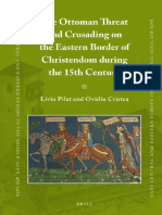 The Ottoman Threat and Crusading On The Eastern Border of Christendom During The 15th Century