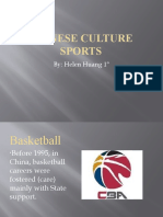 Chinese Culture Sports: By: Helen Huang 1°
