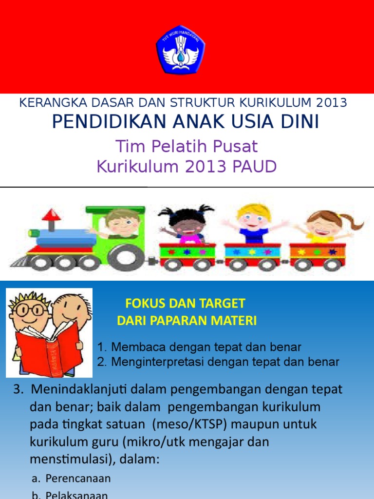 7 Kerangka Dasar Dan Struktur Kurikulum Paud 2013 Ppt