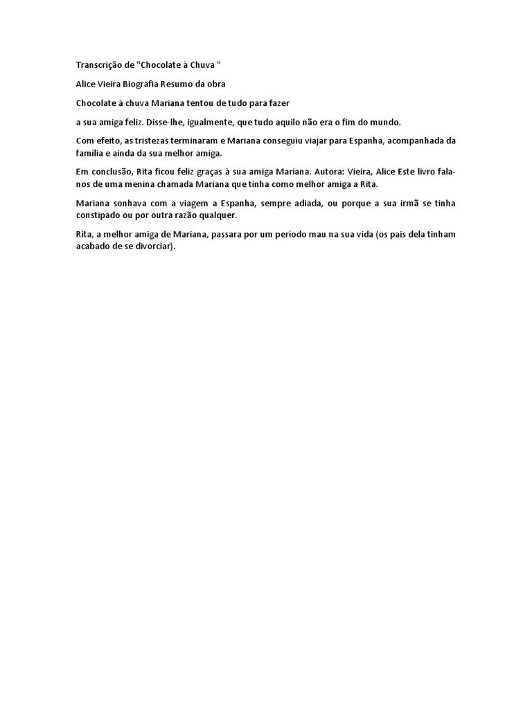 Resumo Da Obra Chocolate à Chuva De Alice Vieira