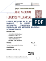 Cambios Recientes en El Sector Bancario y Su Efecto en Integración Competencia y Eficiencia en Los Mercados Bancarios Latinoamericanos