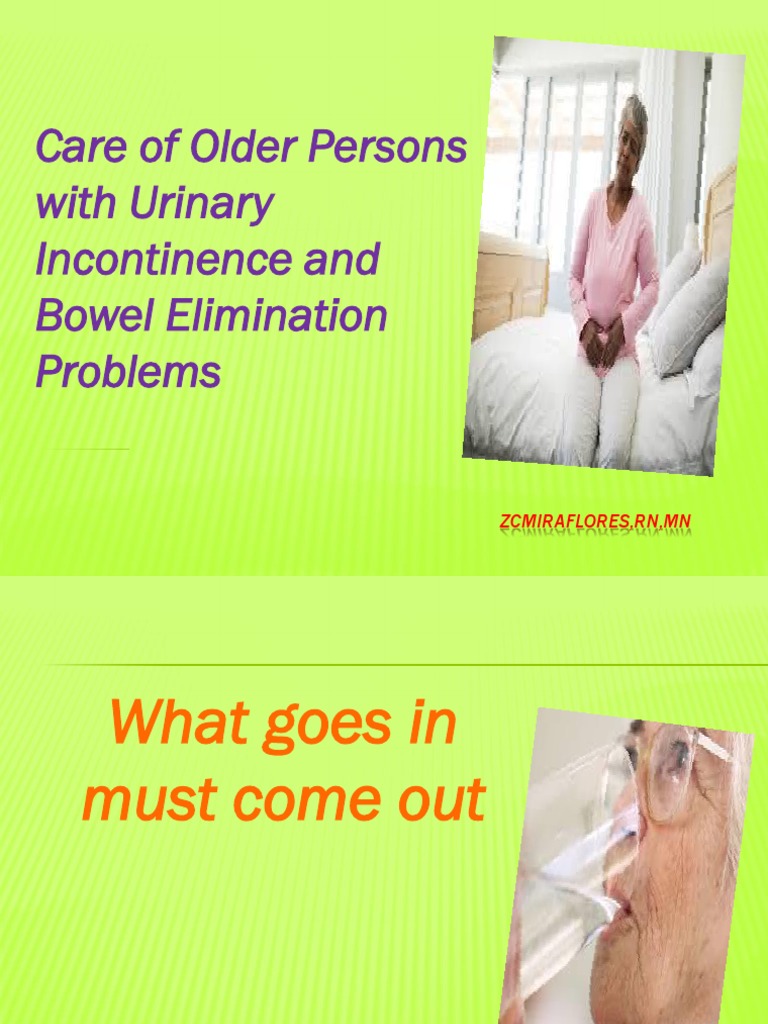 Managing Bowel Elimination in Elderly | PDF | Urinary Incontinence ...