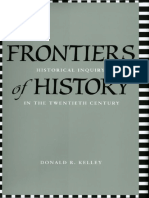 Kelley Frontiers of History Historical Inquiry in The Twentieth Century PDF