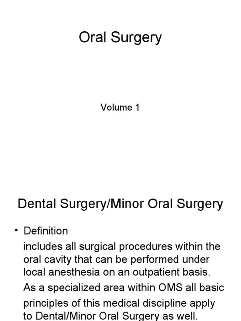 Oral Surgery Volume 1 | PDF | Surgery | Dentistry