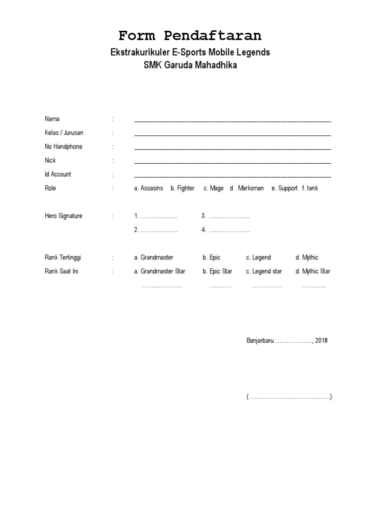 Form Pendaftaran: Ekstrakurikuler E-Sports Mobile Legends SMK Garuda Mahadhika | PDF