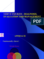 Nerve Injuries Diagnosis, Evaluation and Management