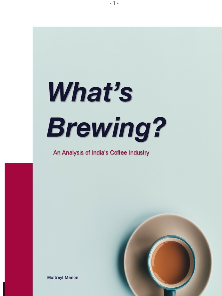 What's Brewing Coffee PDF Coffee Demand