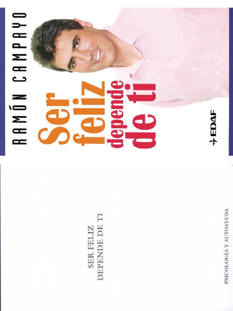 Ser Feliz Depende de Ti Por Ramón Campayo PDF | PDF