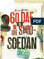 60 Dae in Suid-Soedan: 30 Joernaliste en 'N 1000 Blou Plastiekbottels