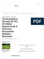 The Geopolitical Strategy of The US' Global Hegemony by A Notorious Russophobe Zbigniew Brzezinski