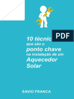 eBook 10 Tecnicas Que Sao O Ponto Chave Na Instalacao de Um Aquecedor Solar