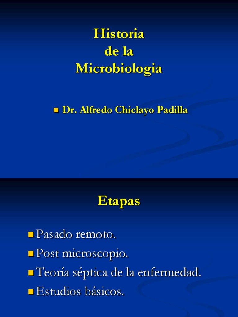 Historia de La Microbiologia | PDF | Luis Pasteur | Microorganismo