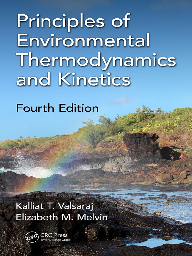 Principles Of Environmental Thermodynamics And Kinetics 18 Chemical Reactions Catalysis