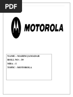 Name - Mahim Jamadar Roll No - 39 Mba - I Topic - Motorola