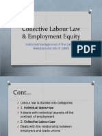 Collective Labour Law & Employment Equity: Historical Background of The Labour Relations Act 66 of 1995