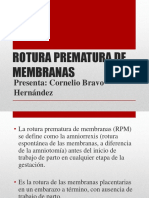 Rotura Prematura de Membranas