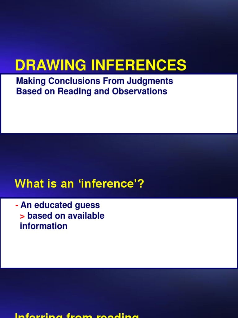 Drawing Inferences