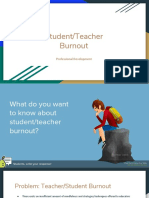 Student and Teacher Burnout