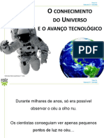 FQ7º Conhecimento Universo e Avanço Tecnológico