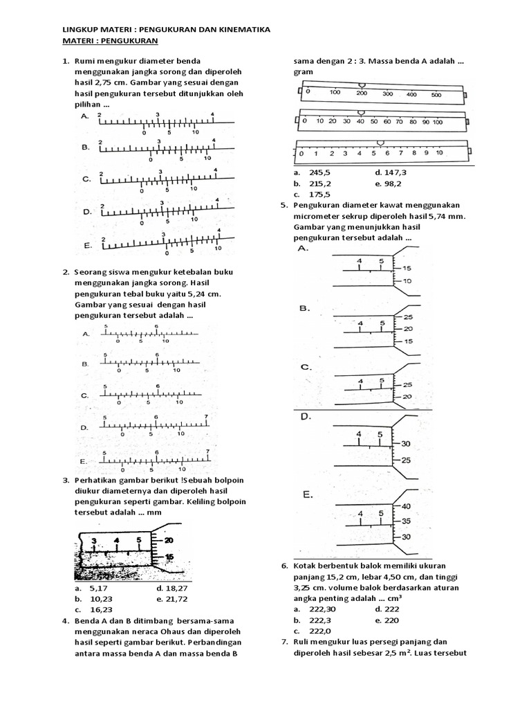 Seorang siswa melakukan pengukuran panjang benda menggunakan jangka sorong sebagai berikut