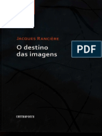 [Excerto] RANCIÈRE, Jacques - O Destino Das Imagens